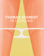 Thomas Schmidt: In Ordnung