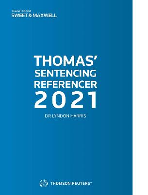 Thomas' Sentencing Referencer 2021 - Harris, Lyndon