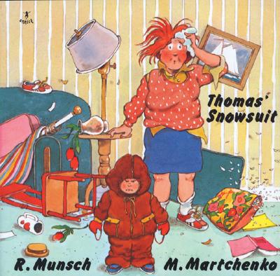 Thomas' Snowsuit - Munsch, Robert