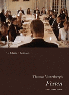 Thomas Vinterberg's Festen