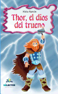 Thor, El Dios del Trueno