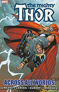 Thor (revised Edition): Across All Worlds