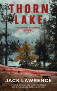 Thorn Lake: A David Thorne Novel
