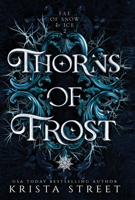 Thorns of Frost - Street, Krista