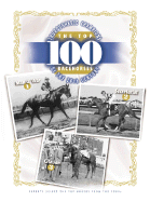 Thoroughbred Champions: Top 100 Racehorses of the 20th Century