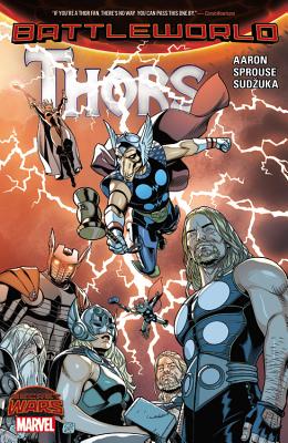 Thors - Aaron, Jason, and Sprouse, Chris (Artist)