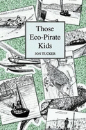 Those Eco-Pirate Kids