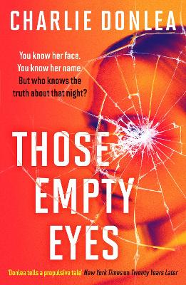 Those Empty Eyes: An absolutely unputdownable crime thriller - Donlea, Charlie