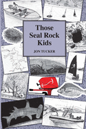 Those Seal Rock Kids