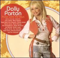 Those Were the Days - Dolly Parton