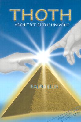 Thoth: Architect of the Universe - Last, First