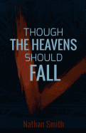 Though the Heavens Should Fall (Espatier, Book 1)