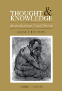 Thought and Knowledge: An Introduction to Critical Thinking - Halpern, Diane F