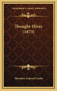 Thought-Hives (1873)