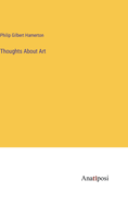 Thoughts About Art