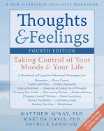 Thoughts & Feelings: Taking Control of Your Moods & Your Life