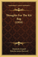 Thoughts for the Kit Bag (1918)