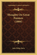 Thoughts on Great Painters (1866)