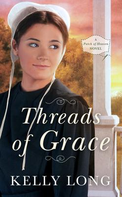 Threads of Grace - Long, Kelly
