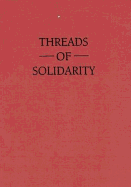 Threads of Solidarity: Women in South African Industry, 1900-1980