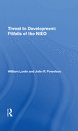 Threat To Development: Pitfalls Of The Nieo
