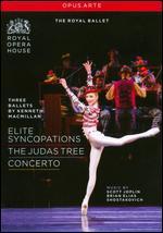 Three Ballets by Kenneth MacMillan: Elite Syncopations/The Judas Tree/Concerto