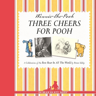 Three Cheers For Pooh - Sibley, Brian
