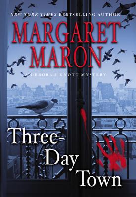 Three-Day Town - Maron, Margaret