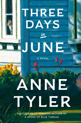 Three Days in June - Tyler, Anne