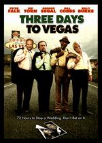 Three Days to Vegas - Charles Picerni