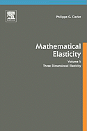 Three-Dimensional Elasticity: Volume 20