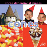 Three Dimensional Shapes: Cones