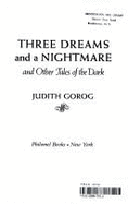 Three Dreams Night - Gorog, Judith