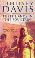 Three Hands in the Fountain - Davis, Paul K, and Davis, Lindsey