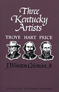 Three Kentucky Artists: Troye, Hart, Price