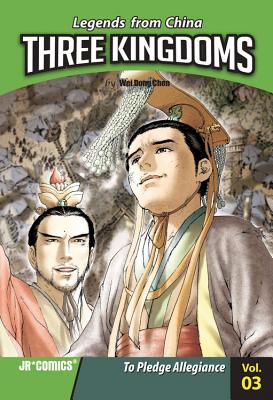 Three Kingdoms, Volume 3: To Pledge Allegiance - Chen, Wei Dong