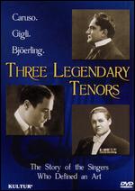 Three Legendary Tenors - 