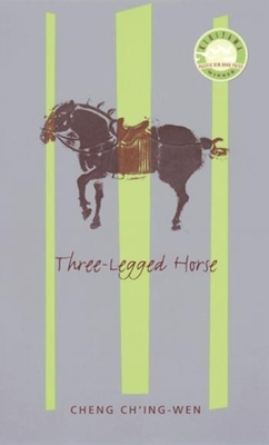 Three-Legged Horse - Cheng Ch'ing-Wen, Cheng