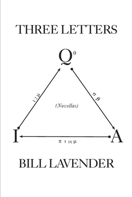 Three Letters: Novellas - Lavender, Bill