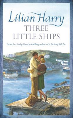 Three Little Ships - Harry, Lilian