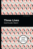 Three Lives (Large Print Edition)