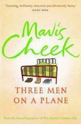 Three Men on a Plane - Cheek, Mavis