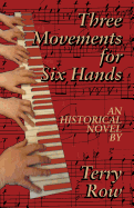 Three Movements for Six Hands