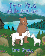 Three Paws and the Secret Cave