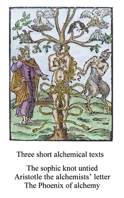 Three short alchemical texts - McLean, Adam (Translated by), and Authors, Various