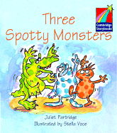 Three Spotty Monsters Level 1 ELT Edition