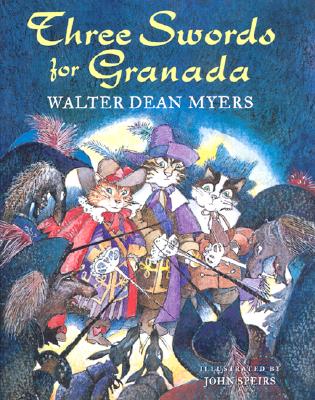 Three Swords for Granada - Myers, Walter Dean