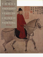 Three Thousand Years of Chinese Painting