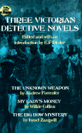 Three Victorian Detective Novels