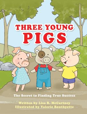 Three Young Pigs - McCartney, Lisa R